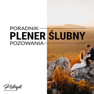 E-book PORADNIK POZOWANIA - PLENER ŚLUBNY